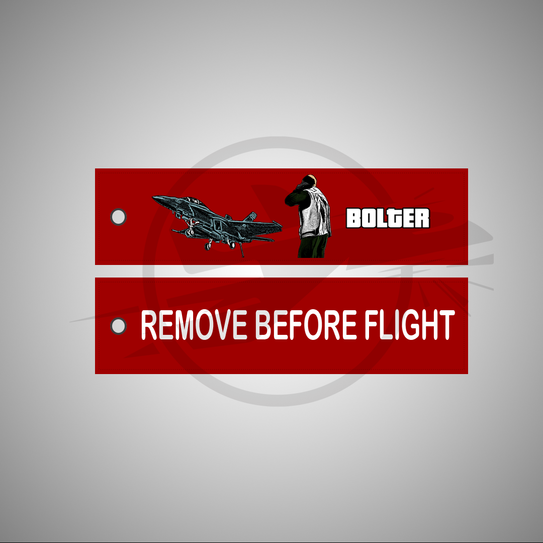 Bolter Remove Before Flight
